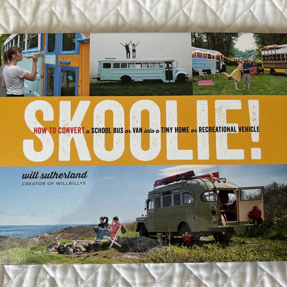 Skoolie! Conversion Guide Book